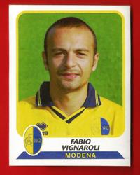 FIGURINE PANINI originale Campionato 2003-04 Modena  n.261 F. Vignaroli €  1,00